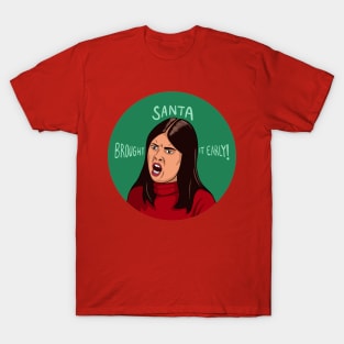 Patti Harrison ITYSL Santa Brought It Early Circle T-Shirt